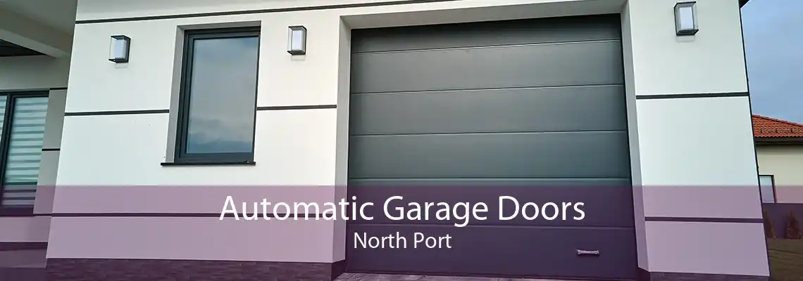 Automatic Garage Doors North Port
