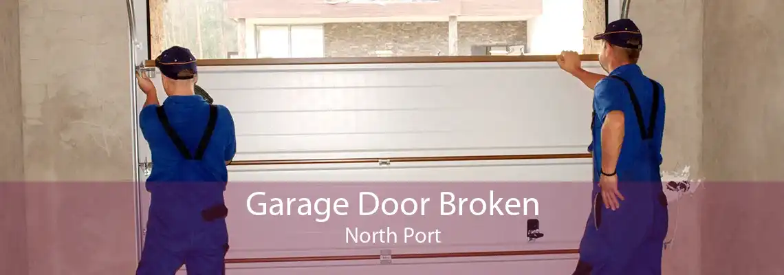Garage Door Broken North Port