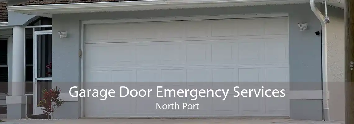 Garage Door Emergency Services North Port