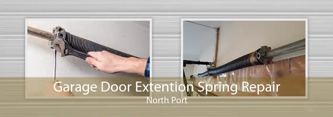 Garage Door Extention Spring Repair North Port