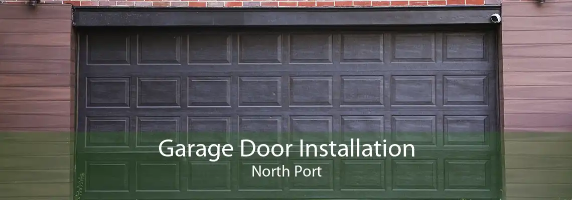 Garage Door Installation North Port