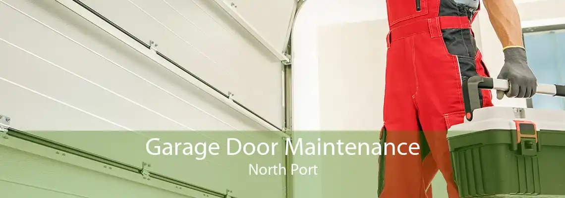Garage Door Maintenance North Port