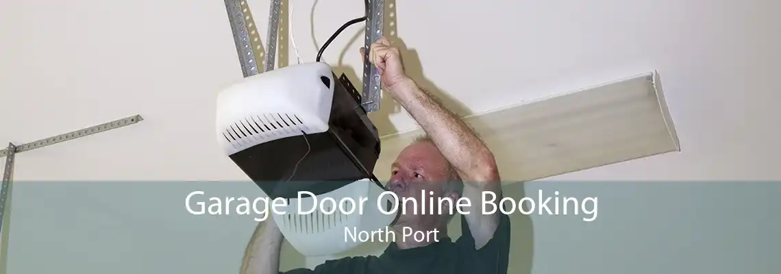 Garage Door Online Booking North Port
