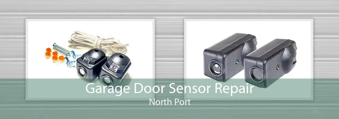 Garage Door Sensor Repair North Port