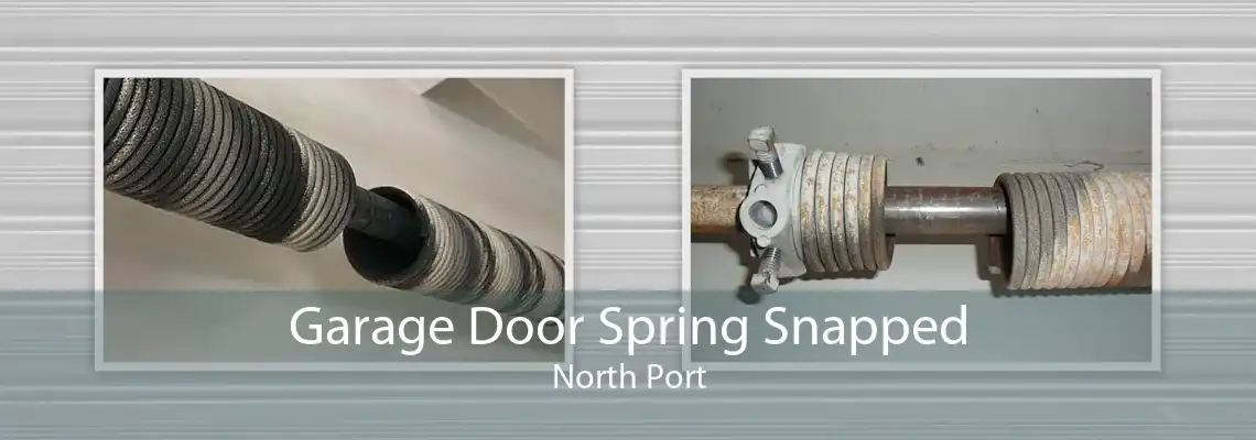 Garage Door Spring Snapped North Port