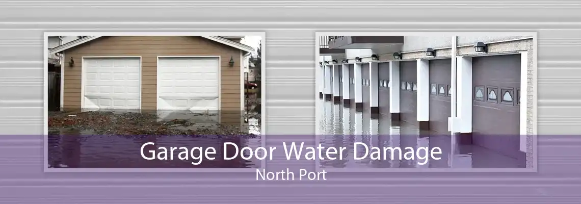 Garage Door Water Damage North Port