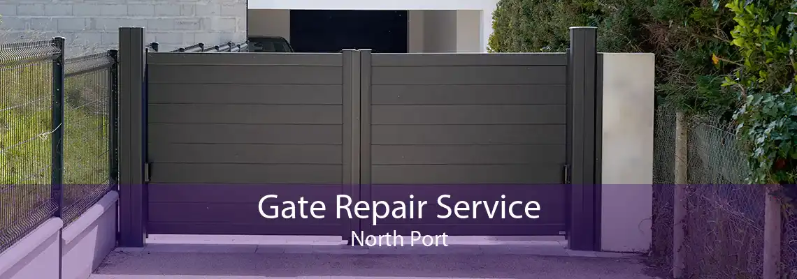Gate Repair Service North Port