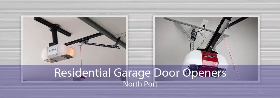 Residential Garage Door Openers North Port